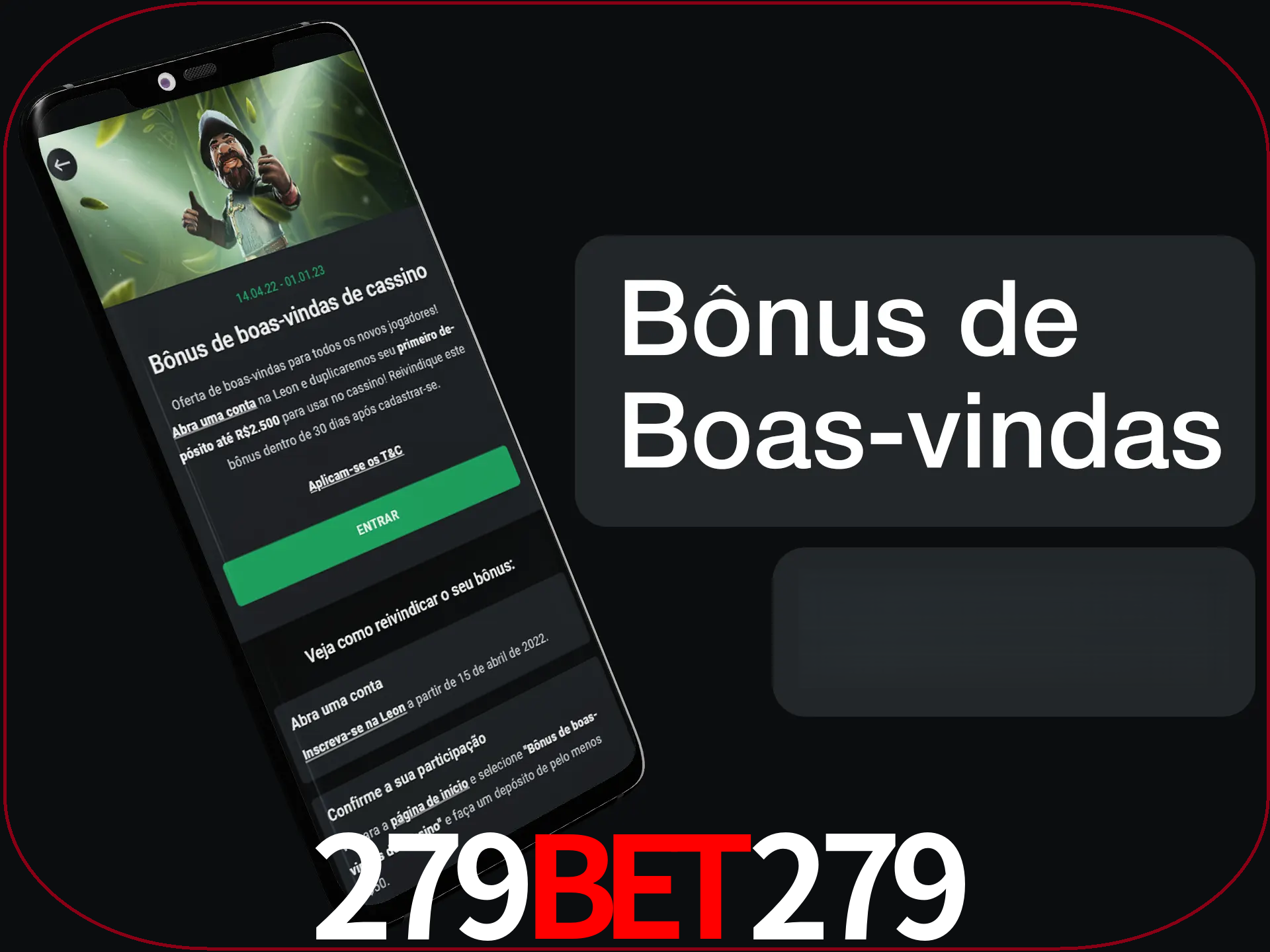 Não se esqueça de usar o bônus de boas-vindas.